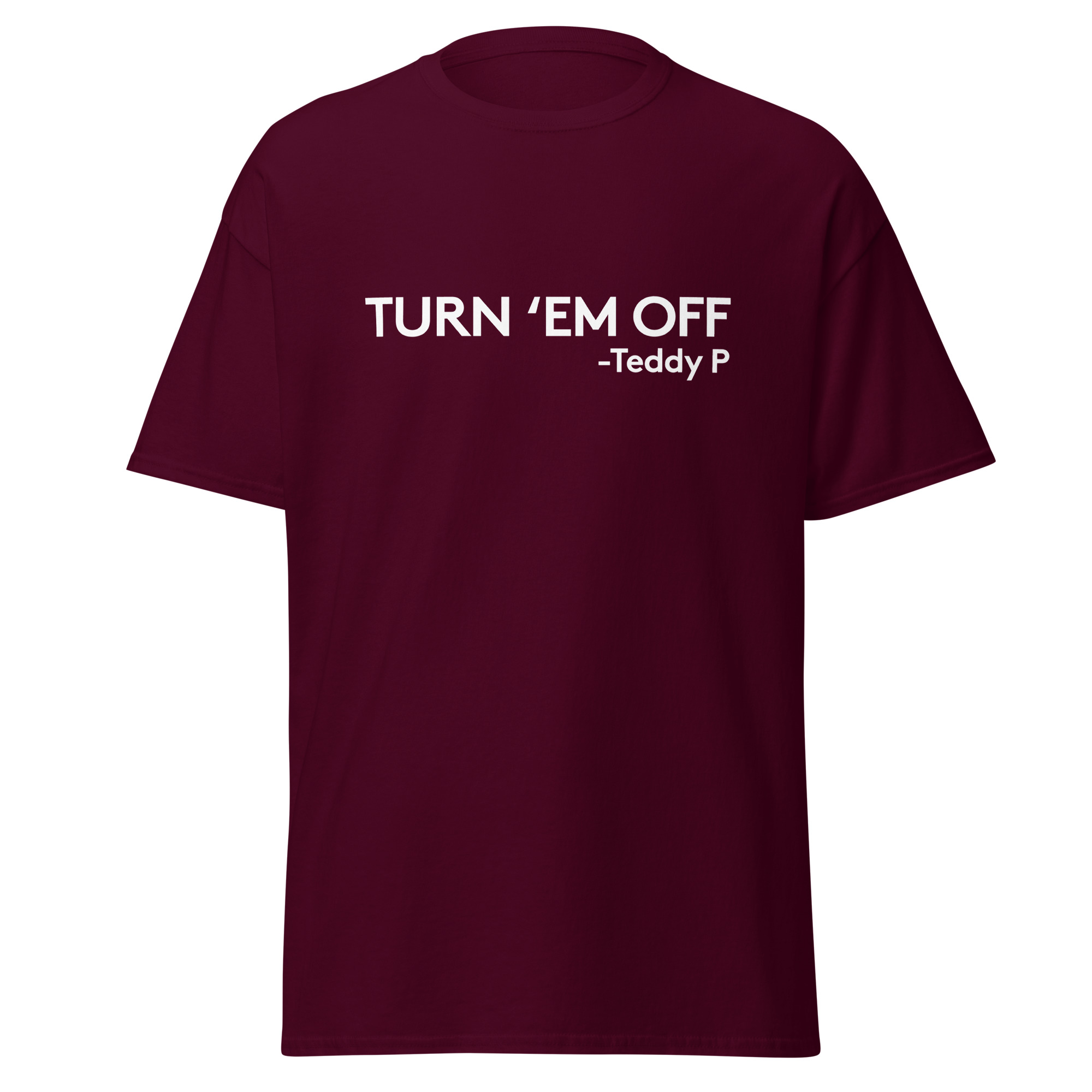 Turn 'em off Unisex classic tee
