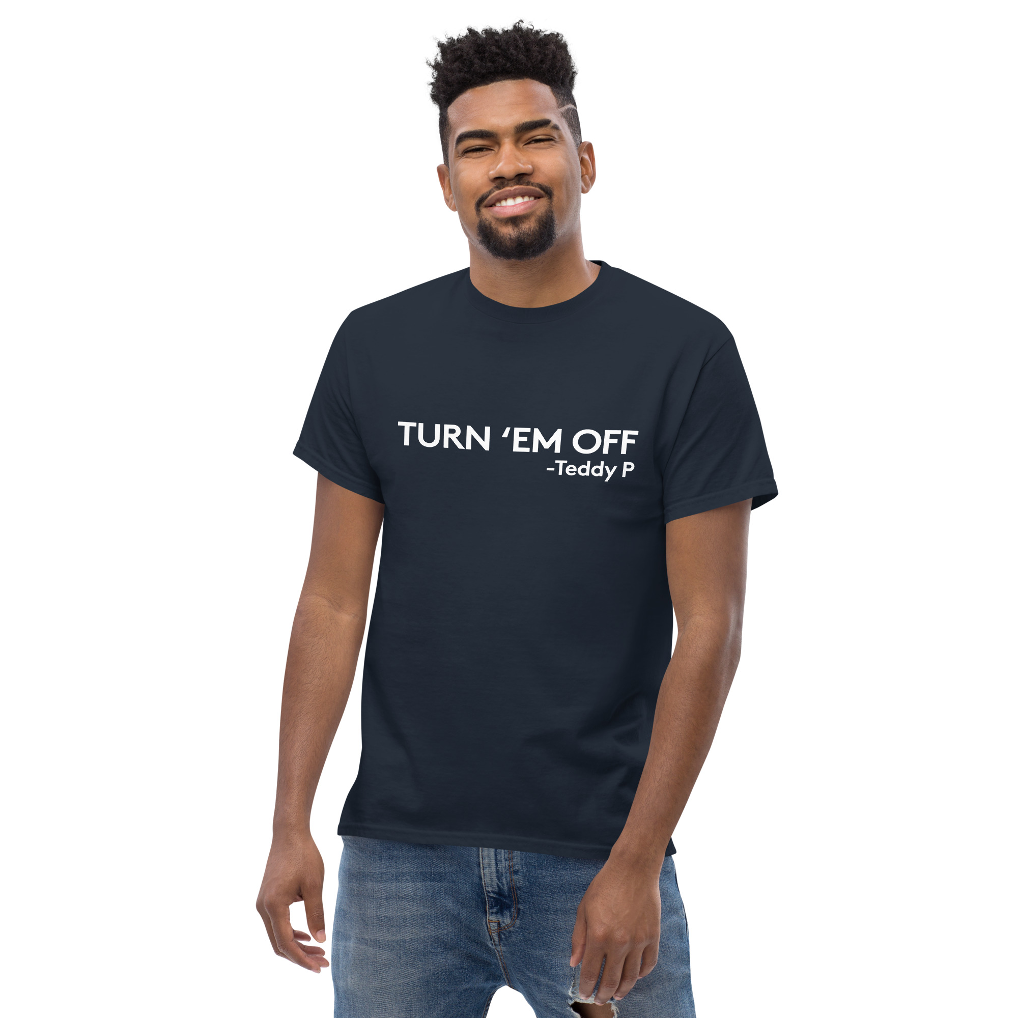 Turn 'em off Unisex classic tee - Image 3