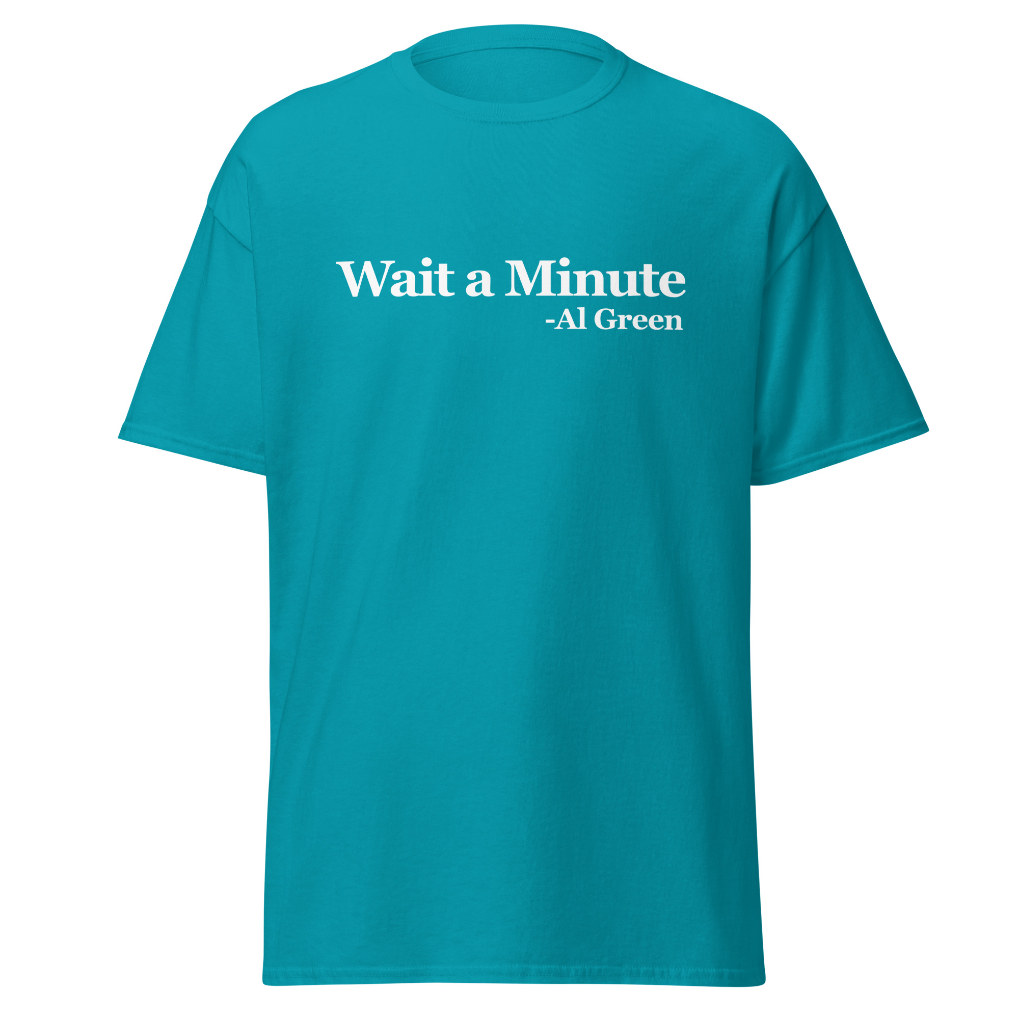 Wait a Minute Unisex classic tee - Image 10